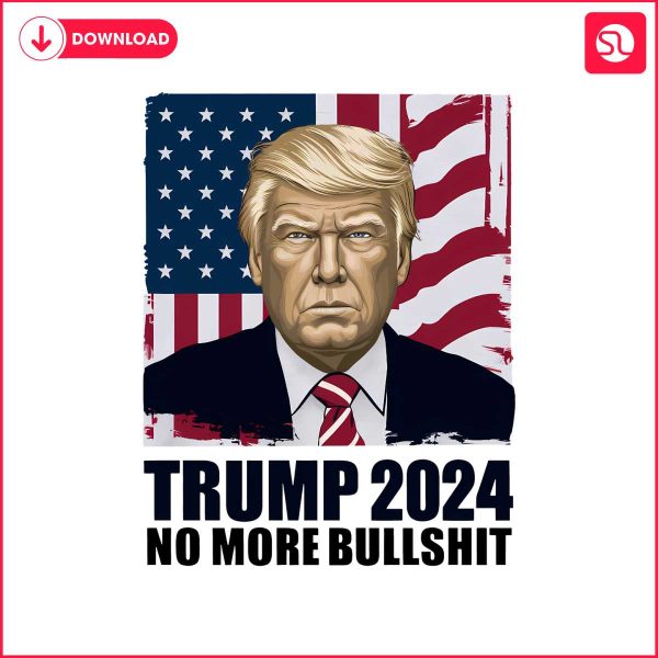 retro-trump-2024-no-more-bullshit-usa-flag-png