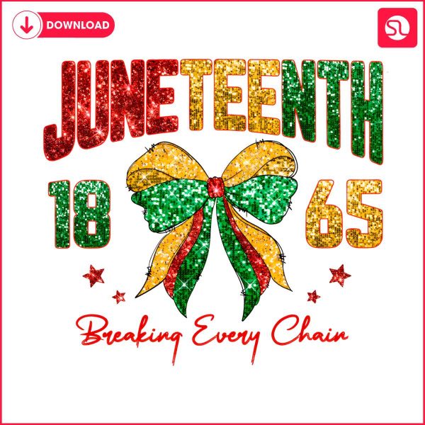 coquette-juneteenth-breaking-every-chain-png