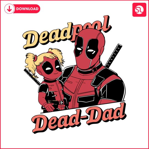 deadpool-dead-dad-and-daughter-svg