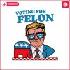 trump-2024-voting-for-felon-svg