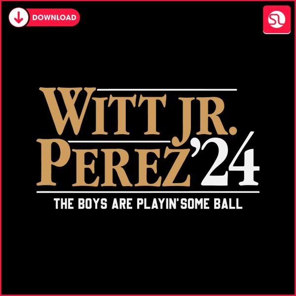 witt-jr-perez-24-the-boys-are-playin-some-ball-svg