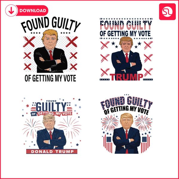 found-guilty-of-getting-my-vote-svg-png-bundle