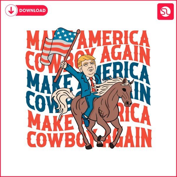 funny-trump-make-america-cowboy-again-svg