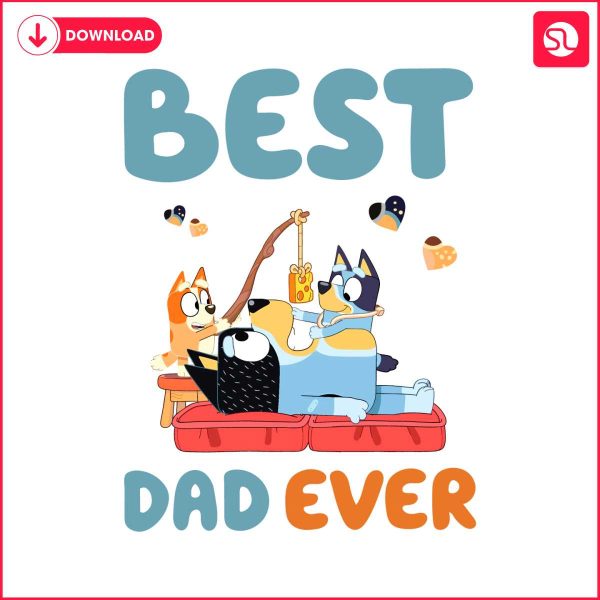 bluey-father-day-best-dad-ever-cartoon-svg