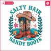 cowgirl-summer-salty-hair-sandy-boots-png