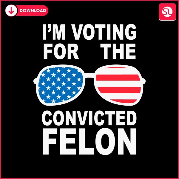 im-voting-convicted-felon-usa-glasses-svg