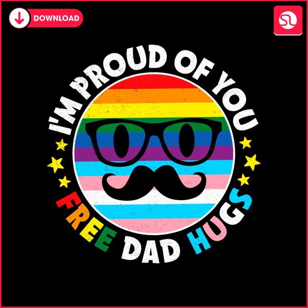 im-proud-of-you-free-dad-hugs-svg