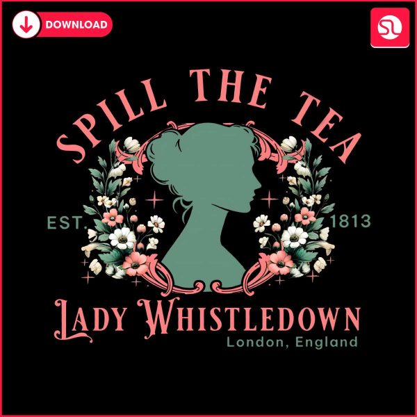 spill-the-tea-lady-whistledown-est-1813-png