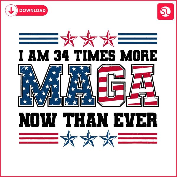 i-am-34-times-more-maga-now-than-ever-svg