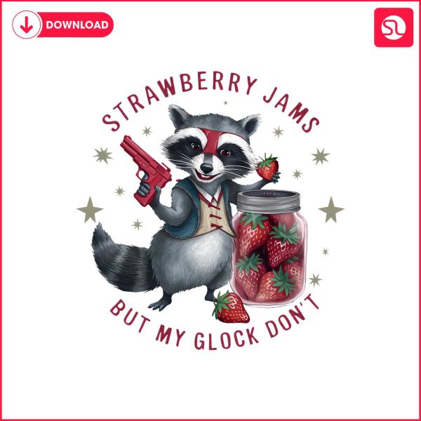 strawberry-jams-but-my-glock-dont-cute-raccoon-png