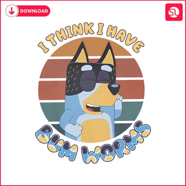 i-think-i-have-bum-worms-bluey-dog-png