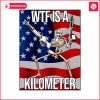 wtf-is-a-kilometer-funny-4th-of-july-skeleton-png