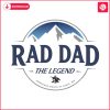 rad-dad-the-legend-busch-light-fathers-day-beer-svg