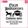 colin-bridgerton-carriage-rides-take-the-long-way-home-svg