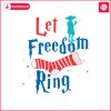 let-freedom-ring-dobby-harry-potter-4th-of-july-svg