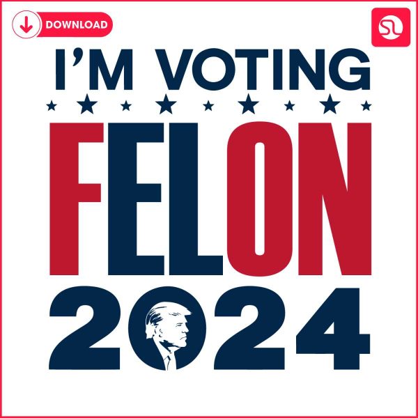 retro-politics-im-voting-for-a-felon-2024-svg