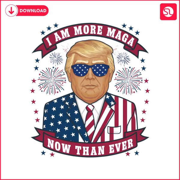 donald-trump-i-am-more-maga-now-than-ever-png