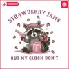 cute-raccoon-strawberry-jams-but-my-glock-dont-png