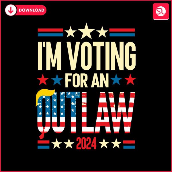 im-voting-for-an-outlaw-2024-svg