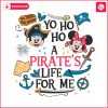 mickey-minnie-yo-ho-yo-ho-a-pirates-life-for-me-svg