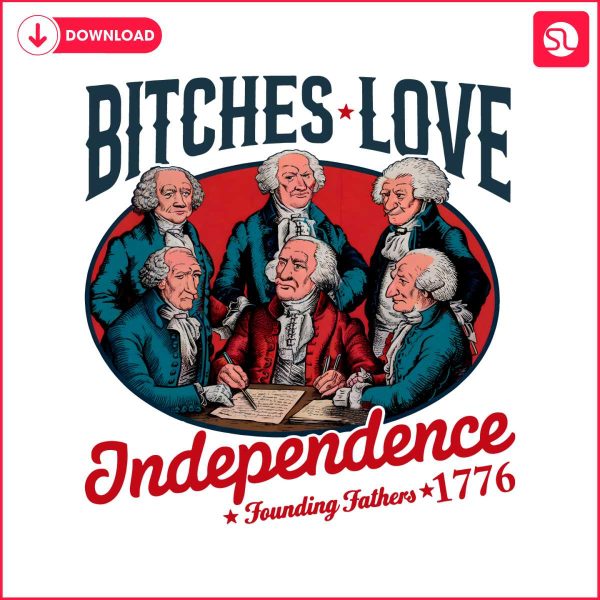 bitches-love-independence-funny-4th-of-july-png