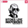 vintage-bitches-love-independence-thomas-jefferson-svg