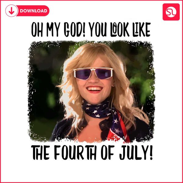 oh-my-god-you-look-like-the-4th-of-july-legally-blonde-png