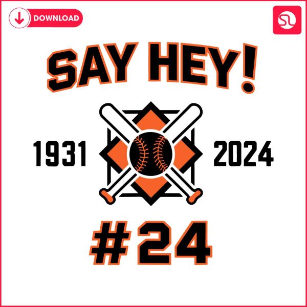 say-hey-1931-2024-baseball-game-day-svg