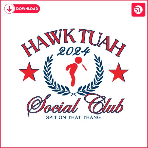 funny-hawk-tuah-2024-social-club-svg