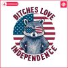 retro-bitches-love-independence-us-flag-png