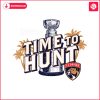 time-to-hunt-stanley-cup-champions-florida-hockey-svg