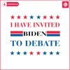 2024-election-i-have-invited-biden-to-debate-svg