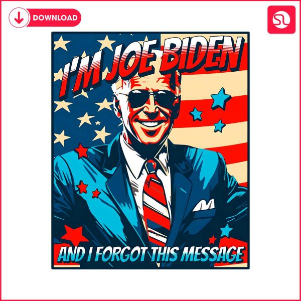 im-joe-biden-and-i-forgot-this-message-png
