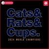 cats-and-rats-and-cups-2024-world-champions-svg