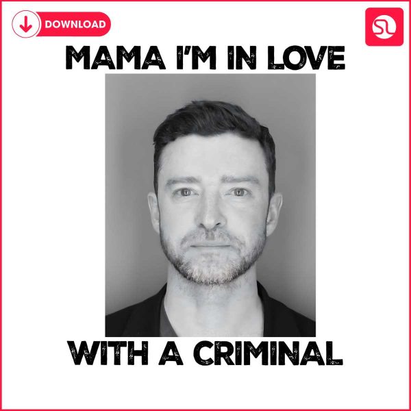 mama-im-in-love-with-a-criminal-timberlake-png