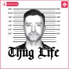 thug-life-justin-timberlake-mugshot-png