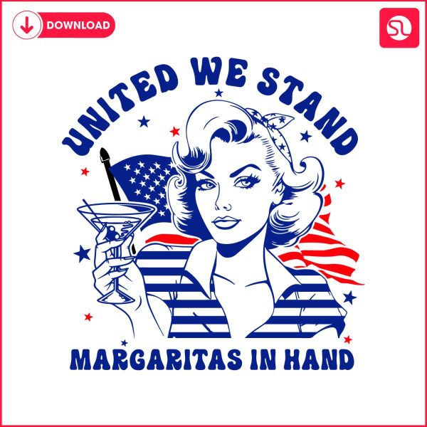 4th-of-july-united-we-stand-margarita-in-hand-svg