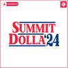 retro-summit-dolla-24-funny-election-svg