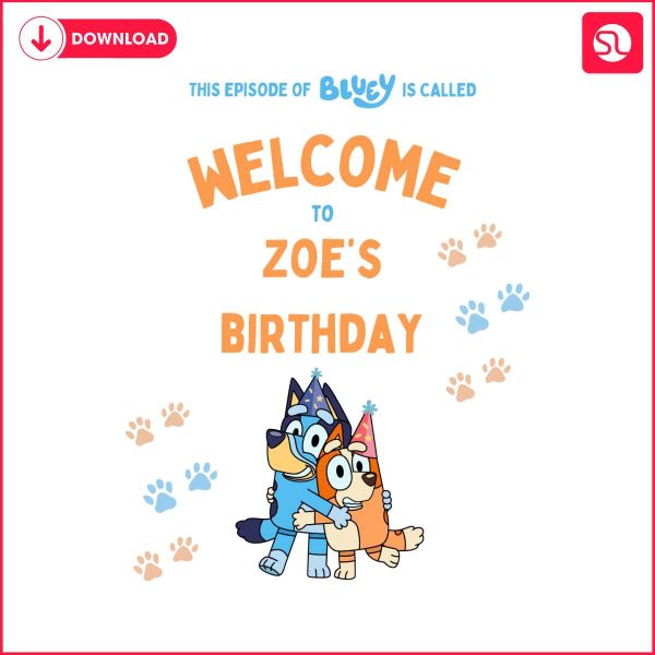 custom-episode-of-bluey-is-called-welcome-to-birthday-svg