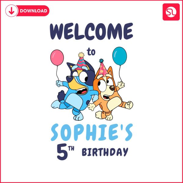 custom-bluey-welcome-to-kids-birthday-svg