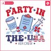 party-in-the-usa-er-crew-nurse-svg