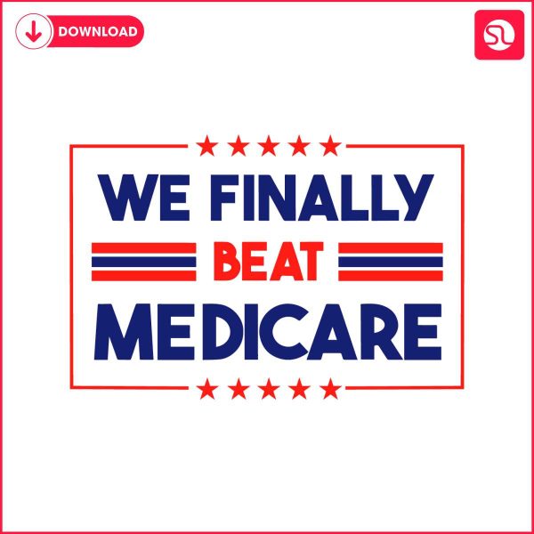 we-finally-beat-medicare-presidental-election-svg