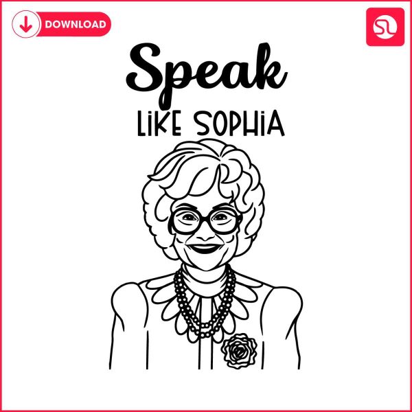 speak-like-sophia-golden-girls-svg