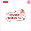 red-wine-supernova-chappell-roan-svg