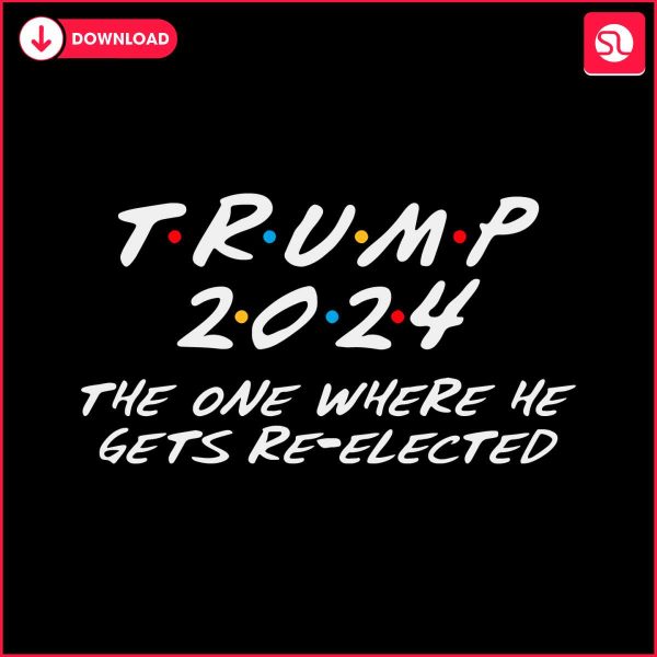 trump-2024-the-one-where-he-gets-re-elected-svg