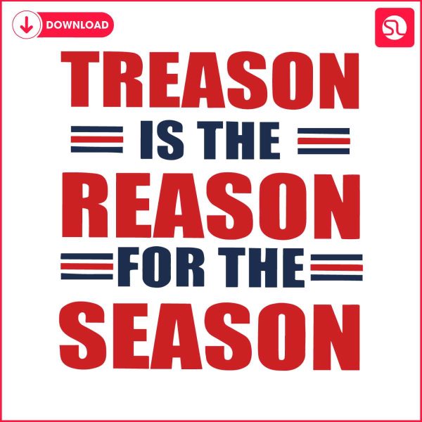 treason-is-the-reason-for-the-season-svg