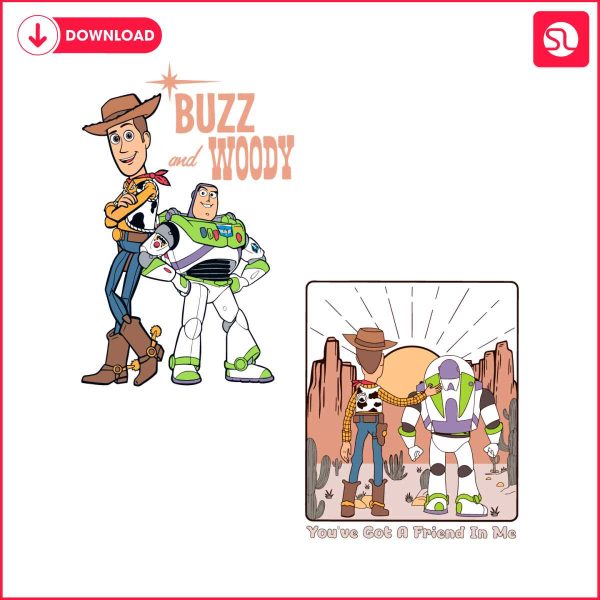 buzz-and-woody-you-have-got-a-friend-in-me-svg