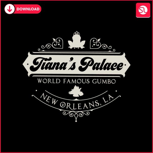 tianas-palace-world-famous-gumbo-princess-and-the-frog-svg