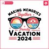 making-memories-together-summer-vibes-svg