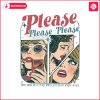 please-please-please-lyrics-png